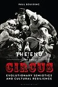 E-Book (pdf) The End of the Circus von Paul Bouissac