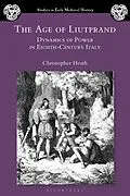 E-Book (epub) The Age of Liutprand von Christopher Heath