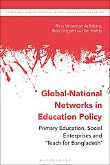 eBook (epub) Global-National Networks in Education Policy de Rino Wiseman Adhikary, Bob Lingard, Ian Hardy