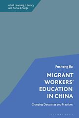 eBook (epub) Migrant Workers' Education in China de Fusheng Jia