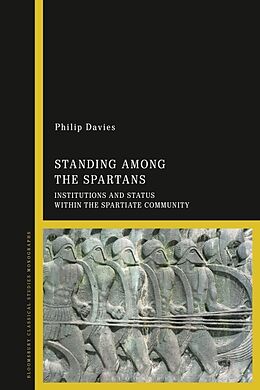 Livre Relié Standing Among the Spartans de Philip John Victor Davies