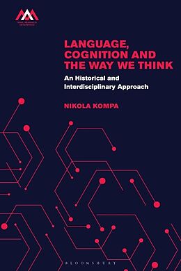 Livre Relié Language, Cognition, and the Way We Think de Nikola A. Kompa