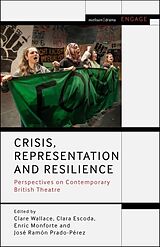 Fester Einband Crisis, Representation and Resilience von Clare; Escoda, Clara; Monforte, Enric; Pr Wallace