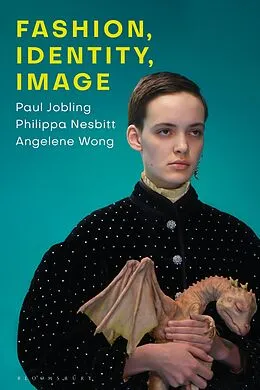 E-Book (pdf) Fashion, Identity, Image von Paul Jobling, Philippa Nesbitt, Angelene Wong