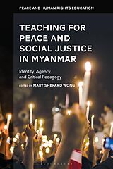 eBook (pdf) Teaching for Peace and Social Justice in Myanmar de 