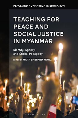 eBook (epub) Teaching for Peace and Social Justice in Myanmar de 