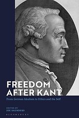 Couverture cartonnée Freedom After Kant de Joe Saunders