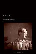 E-Book (epub) Early Larkin von James Underwood