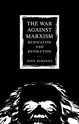 E-Book (epub) The War Against Marxism von Tony Mckenna