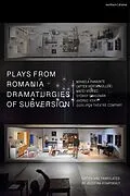 E-Book (epub) Plays from Romania: Dramaturgies of Subversion von Mihaela Panainte, Matéi Visniec, György Dragomán