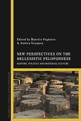 Livre Relié New Perspectives on the Hellenistic Peloponnese de Manolis; Scarpato, Andrea Pagkalos