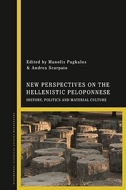 Livre Relié New Perspectives on the Hellenistic Peloponnese de Manolis; Scarpato, Andrea Pagkalos