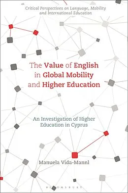 PDF The Value of English in Global Mobility and Higher Education von Manuela Vida-Mannl