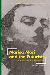 Couverture cartonnée Marisa Mori and the Futurists de Griffiths Jennifer