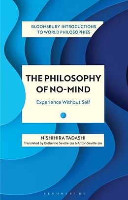 Livre Relié The Philosophy of No-Mind de Nishihira Tadashi