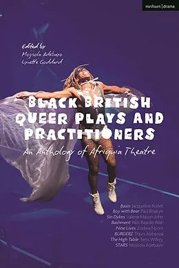 E-Book (pdf) Black British Queer Plays and Practitioners: An Anthology of Afriquia Theatre von Paul Boakye, Valerie Mason-John, Rikki Beadle-Blair