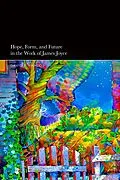 E-Book (epub) Hope, Form, and Future in the Work of James Joyce von David P. Rando