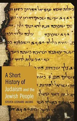 E-Book (epub) A Short History of Judaism and the Jewish People von Steven Leonard Jacobs