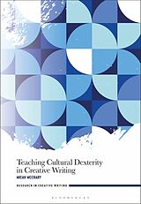 Couverture cartonnée Teaching Cultural Dexterity in Creative Writing de Micah McCrary