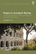 E-Book (epub) Trees in Ancient Rome von Andrew Fox