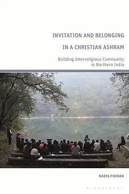 E-Book (pdf) Invitation and Belonging in a Christian Ashram von Nadya Pohran