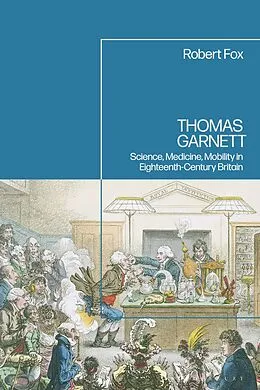 E-Book (epub) Thomas Garnett von Robert Fox