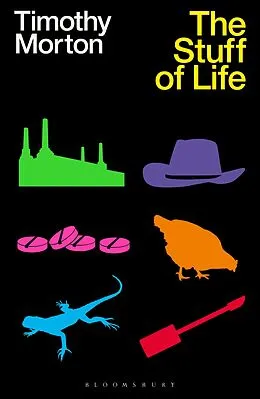E-Book (epub) The Stuff of Life von Timothy Morton
