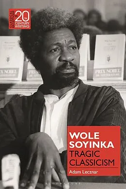 E-Book (epub) Wole Soyinka von Adam Lecznar