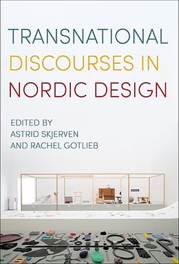 Livre Relié Transnational Discourses in Nordic Design de Astrid; Gotlieb, Rachel Skjerven