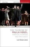 E-Book (pdf) The Theatre of Paula Vogel von Lee Brewer Jones