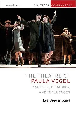 E-Book (pdf) The Theatre of Paula Vogel von Lee Brewer Jones