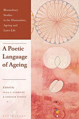 Couverture cartonnée A Poetic Language of Ageing de Olga V ; Synnes, Oddgeir Lehmann