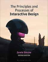 Couverture cartonnée The Principles and Processes of Interactive Design de Jamie Steane