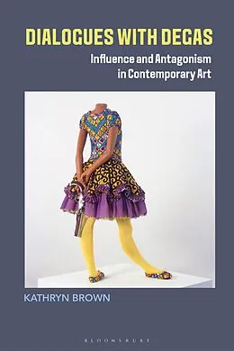 E-Book (pdf) Dialogues with Degas von Kathryn Brown