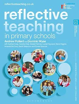 E-Book (epub) Reflective Teaching in Primary Schools von Andrew Pollard, Dominic Wyse, Ayshea Craig