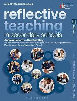 E-Book (epub) Reflective Teaching in Secondary Schools von Andrew Pollard, John Yandell, Caroline Daly