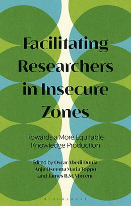 eBook (pdf) Facilitating Researchers in Insecure Zones de 