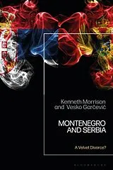 Kartonierter Einband Montenegro and Serbia von Kenneth Morrison, Vesko Garcevic