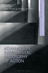 Couverture cartonnée Advances in Experimental Philosophy of Action de Paul; Murray, Samuel Henne