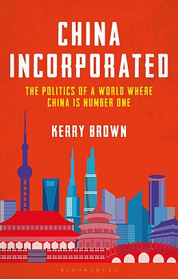 eBook (epub) China Incorporated de Kerry Brown