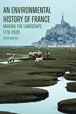 Livre Relié An Environmental History of France de Peter McPhee