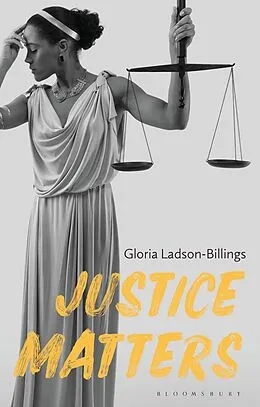 E-Book (epub) Justice Matters von Gloria Ladson-Billings