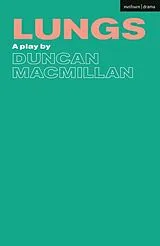 Kartonierter Einband Lungs von Macmillan Duncan