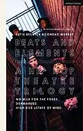 E-Book (epub) Beats and Elements: A Hip Hop Theatre Trilogy von Conrad Murray, David Bonnick Jr, Paul Cree