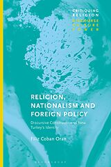 eBook (pdf) Religion, Nationalism and Foreign Policy de Filiz Coban Oran