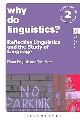 E-Book (pdf) Why Do Linguistics? von Fiona English, Tim Marr