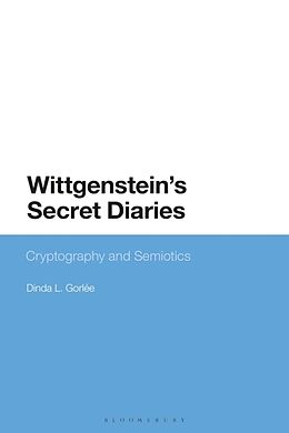 Couverture cartonnée Wittgensteins Secret Diaries de Dinda L. Gorlée