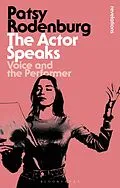 E-Book (epub) The Actor Speaks von Patsy Rodenburg