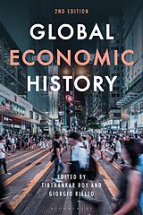 Livre Relié Global Economic History de Tirthankar; Riello, Giorgio Roy