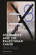 E-Book (pdf) Solidarity and the Palestinian Cause von Zahi Zalloua